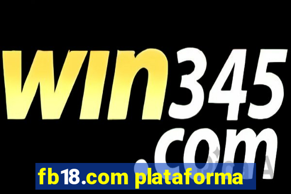 fb18.com plataforma